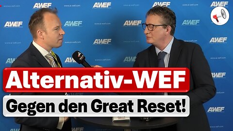 Gegenpol zu Davos und Klaus Schwab: Das alternative A-WEF | Stefan Magnet von AUF1 im Interview