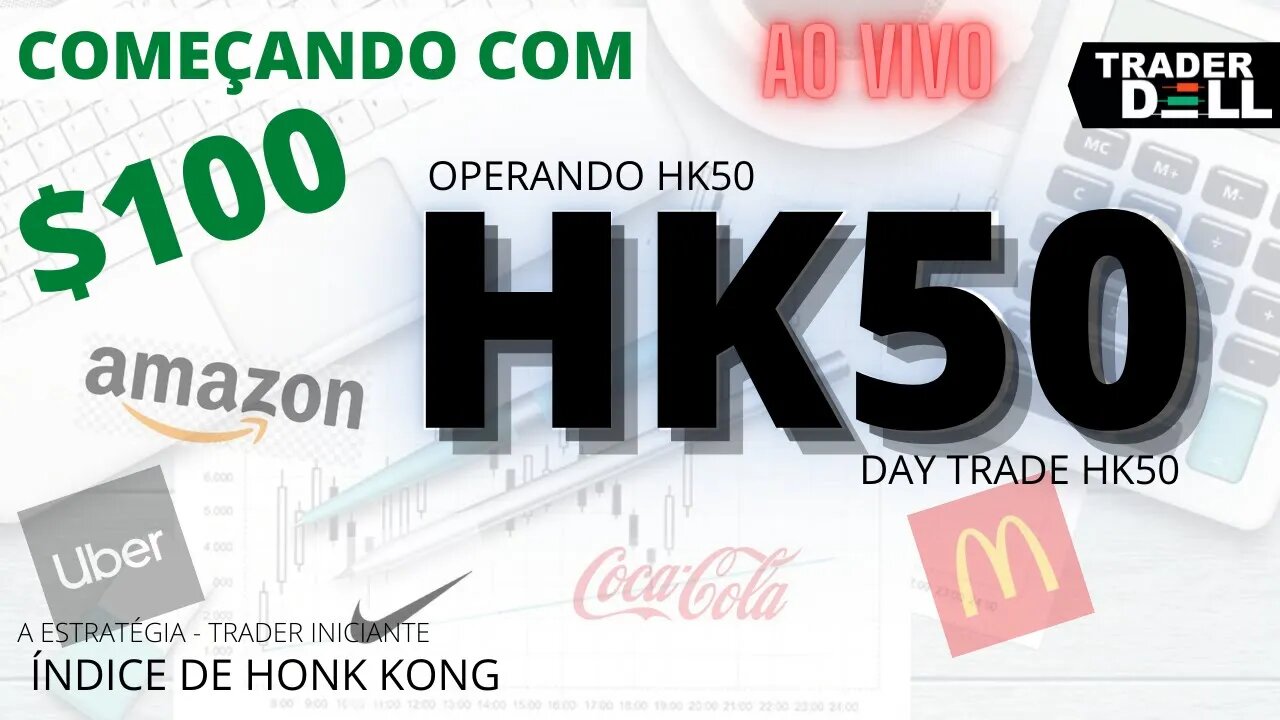 HK50 - OPERANDO HK50 AO VIVO - GERENCIAMENTO DE RISCO COMEÇANDO $100 A ESTRATÉGIA - TRADER INICIANTE