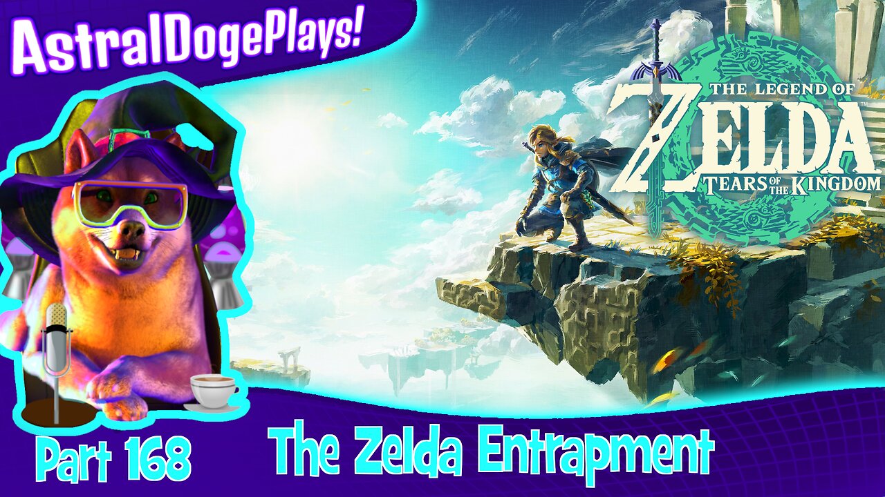 Zelda: Tears of the Kingdom ~ Part 168: The Zelda Entrapment