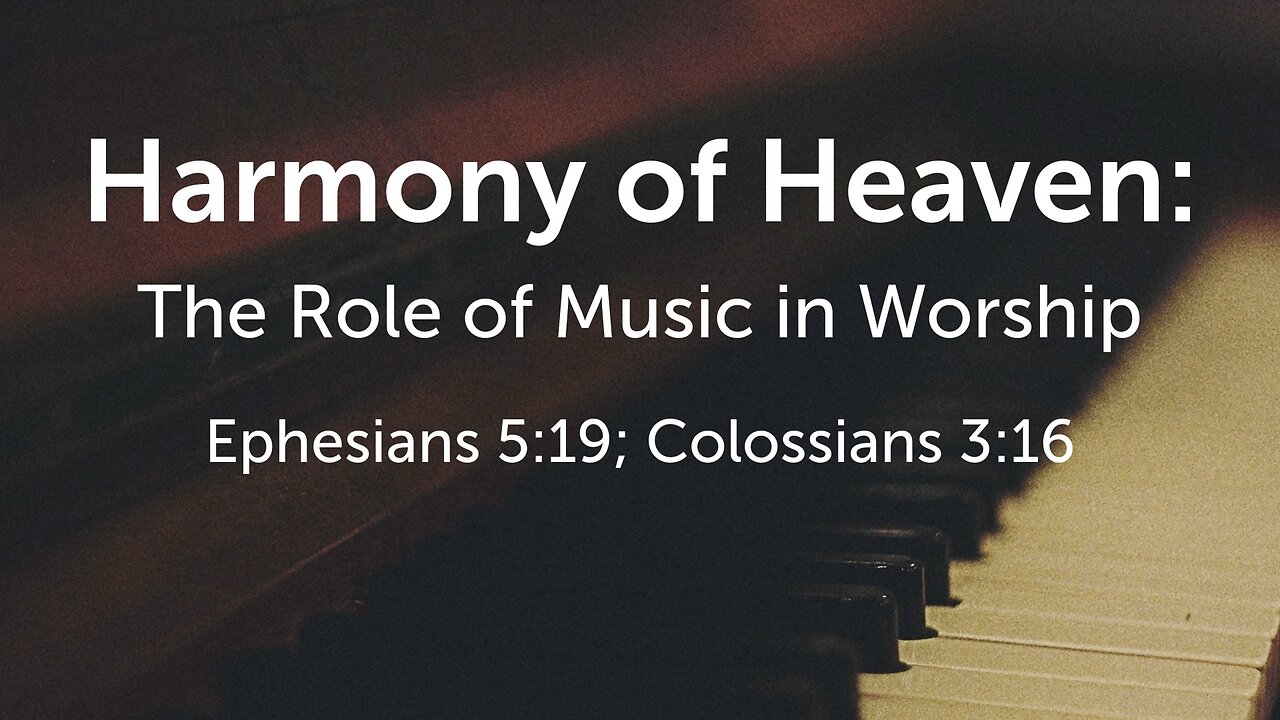 Dec. 10, 2023 - Sunday PM - MESSAGE - Harmony of Heaven (Eph 5:19, Col. 3:16)