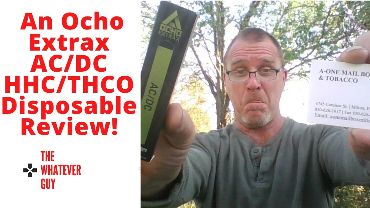 An Ocho Extrax AC/DC HHC/THCO Disposable Review!