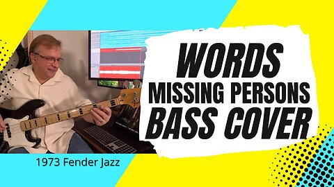 Words - Missing Persons - bass cover | Fender Jazz bass 