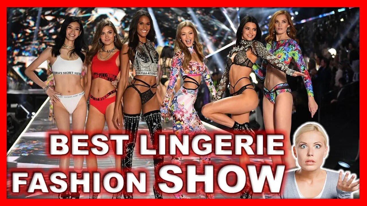 Lingerie Fashion Show - Lingerie Girls ❤😍