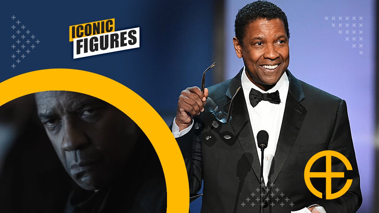 The Path of a celebrity: Denzel Washington