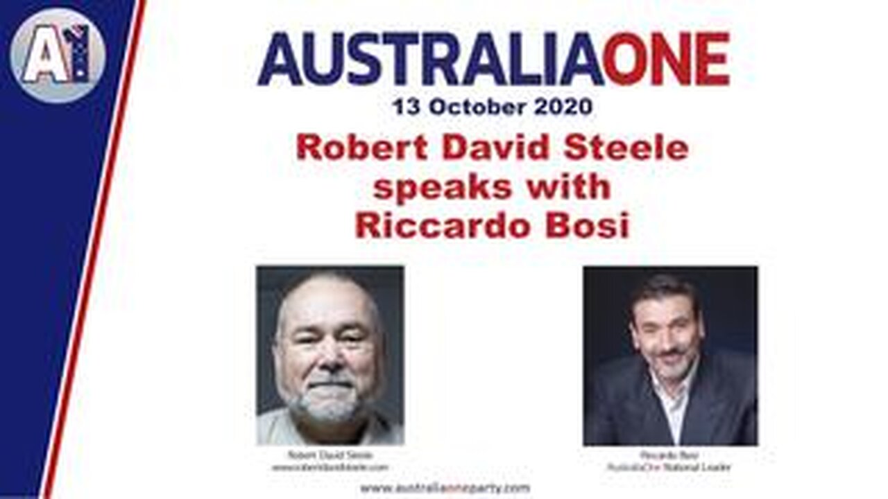 AustraliaOne Party (A1) - David Steele speak with Riccardo Bosi (13 October 2020)