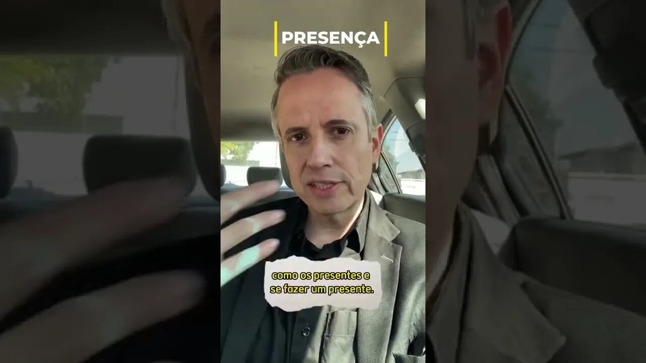 Presença para evitar problemas e bobagens
