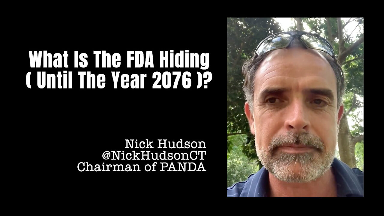 What Is The FDA Hiding (Until The Year 2076)?