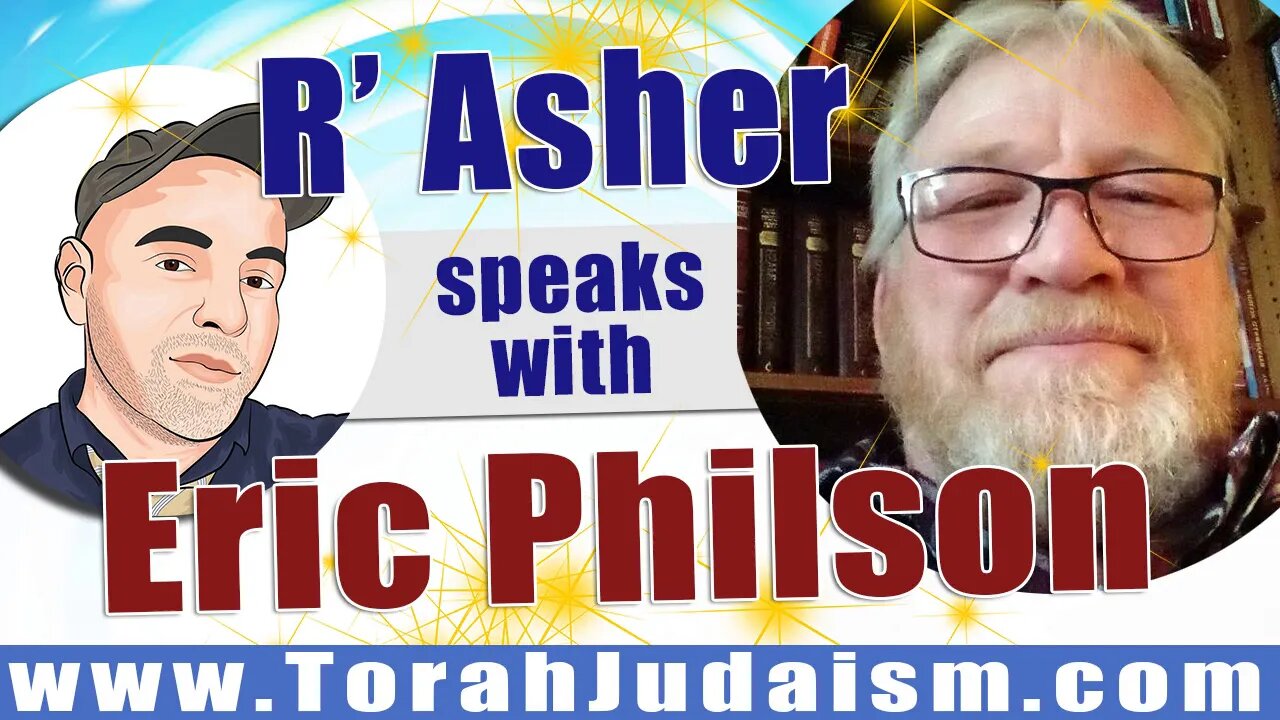 R' Asher speaks with Eric Philson