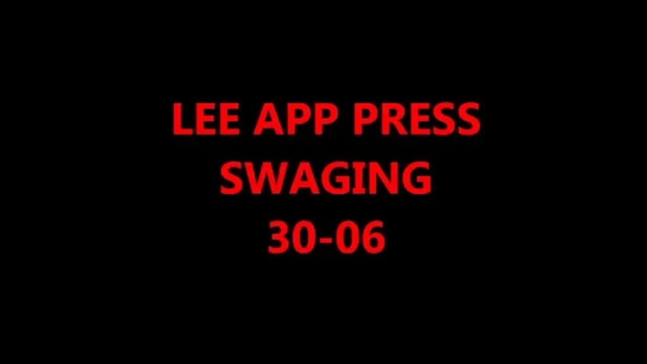 LEE APP PRESS SWAGING 30 06