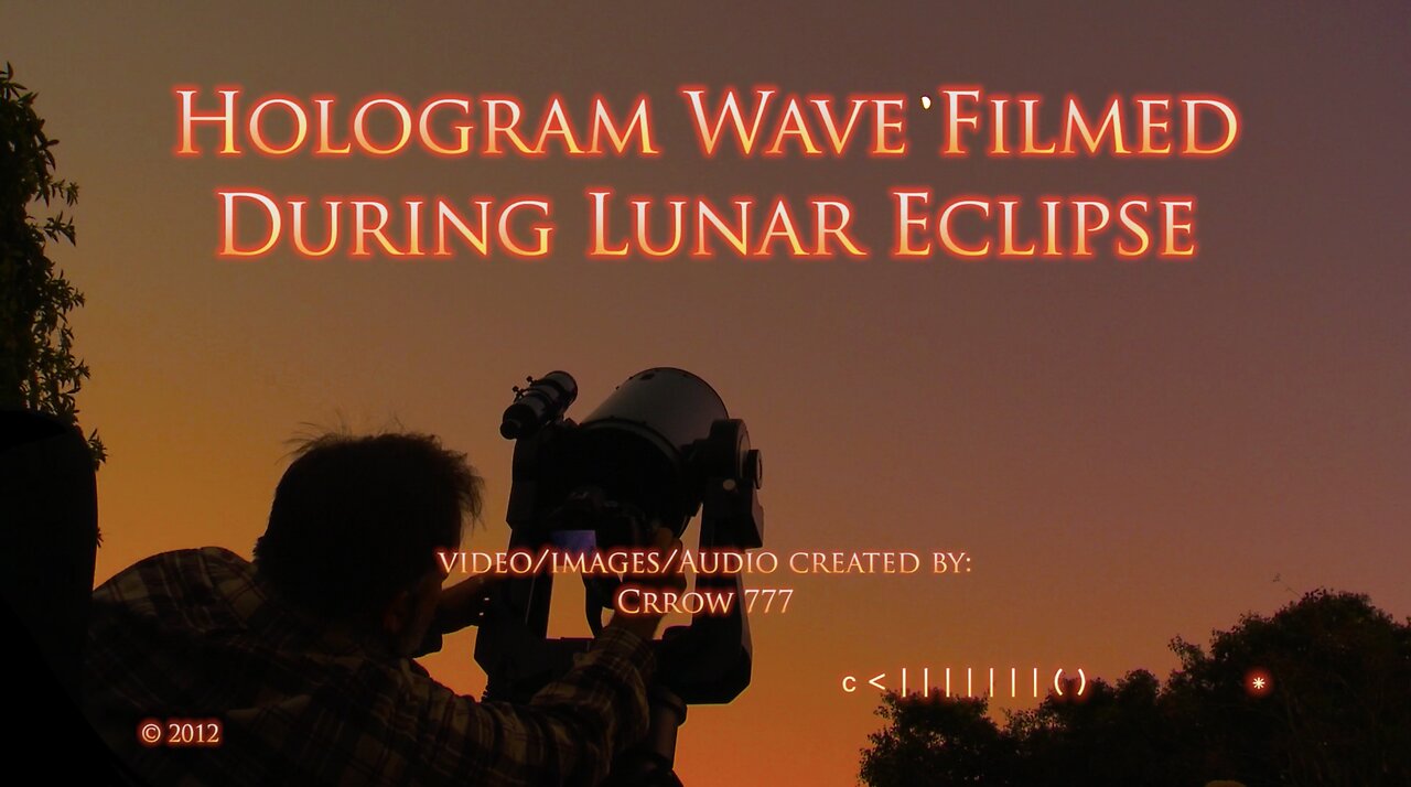 Lunar Wave Filmed During Eclipse -Historic!