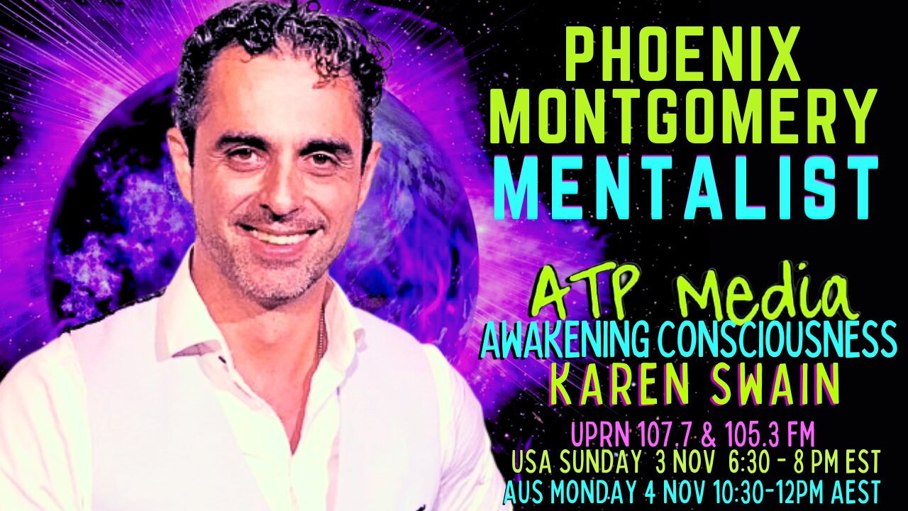 Mentalist Phoenix Montgomery ATP Media with KAren Swain