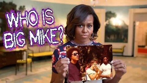 Who is Big Mike?
