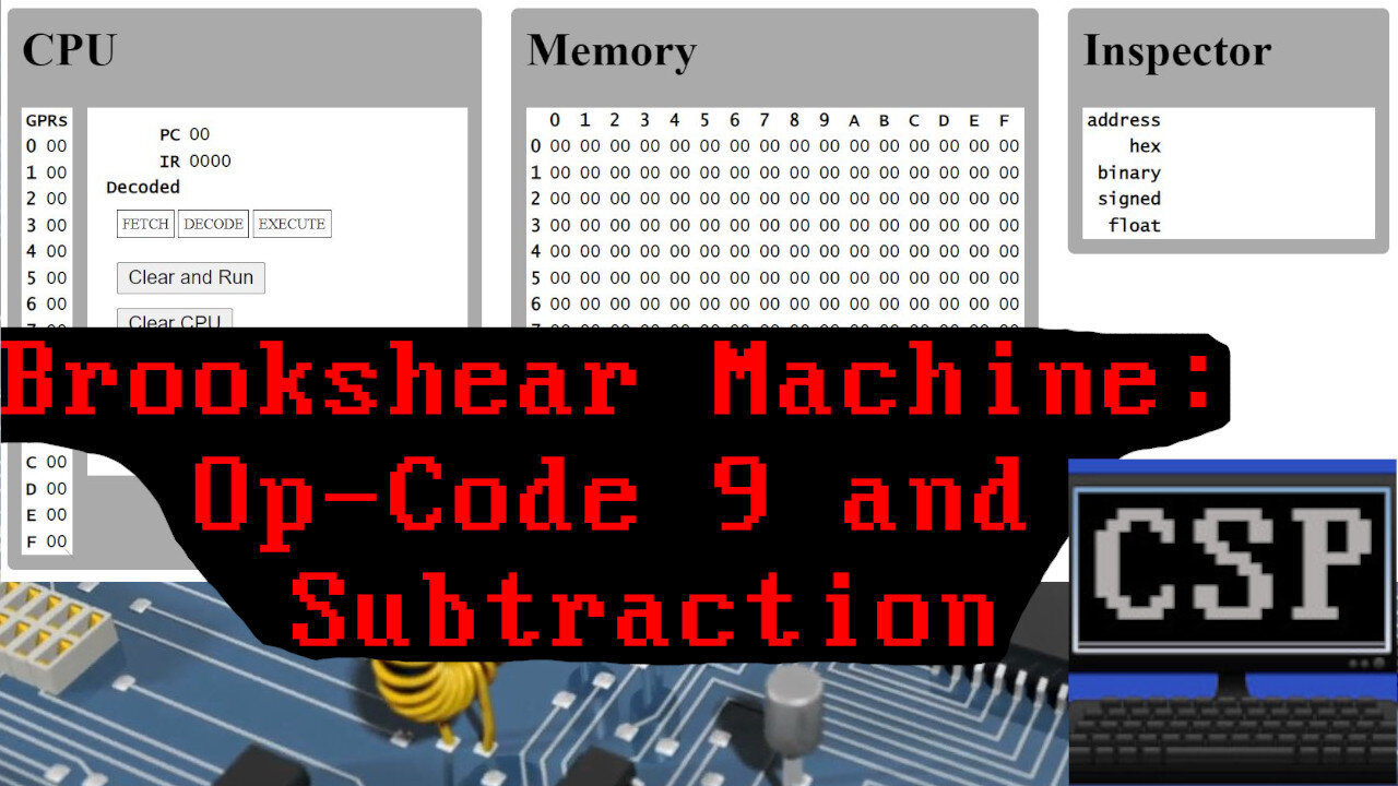 Brookshear Machine Emulator Op-code 9 and Subtraction