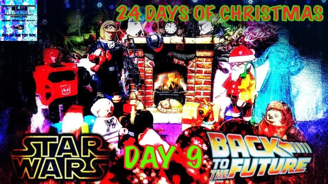 CHRISTMAS COUNTDOWN DAY 9 STAR WARS AND BACK TO THE FUTURE ADVENT CALENDAR/ BEST CHRISTMAS MOVIES