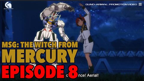 Mobile Suit Gundam: The Witch From Mercury Episode 8 REACTION