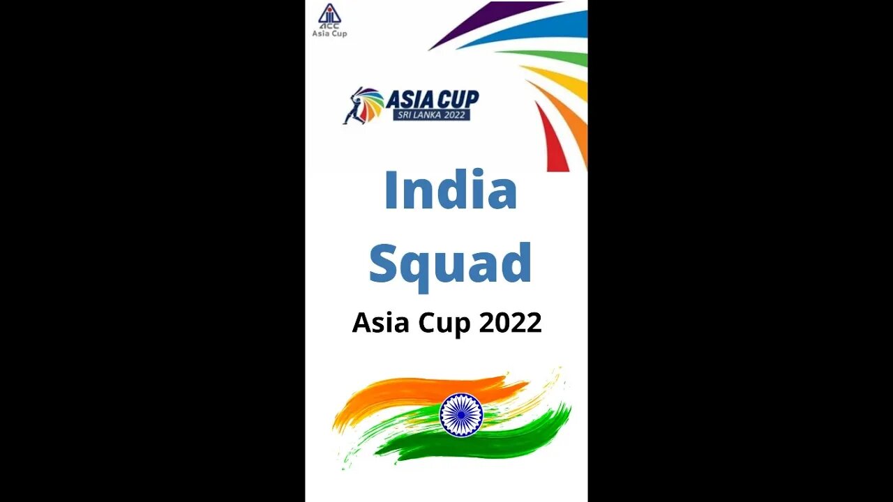 Indian Squad For Asia cup 2022 Final - Asia Cup 2022 India Squad Playing 11