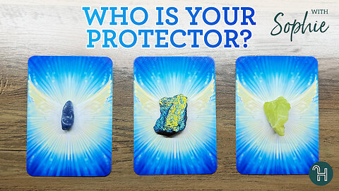 Who is your Protector? 🔮 PICK-A-CARD THURSDAYS