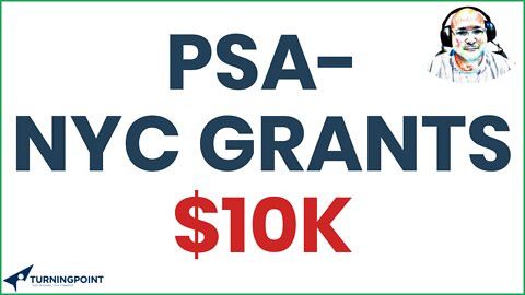 PSA: NYC Grants $10K