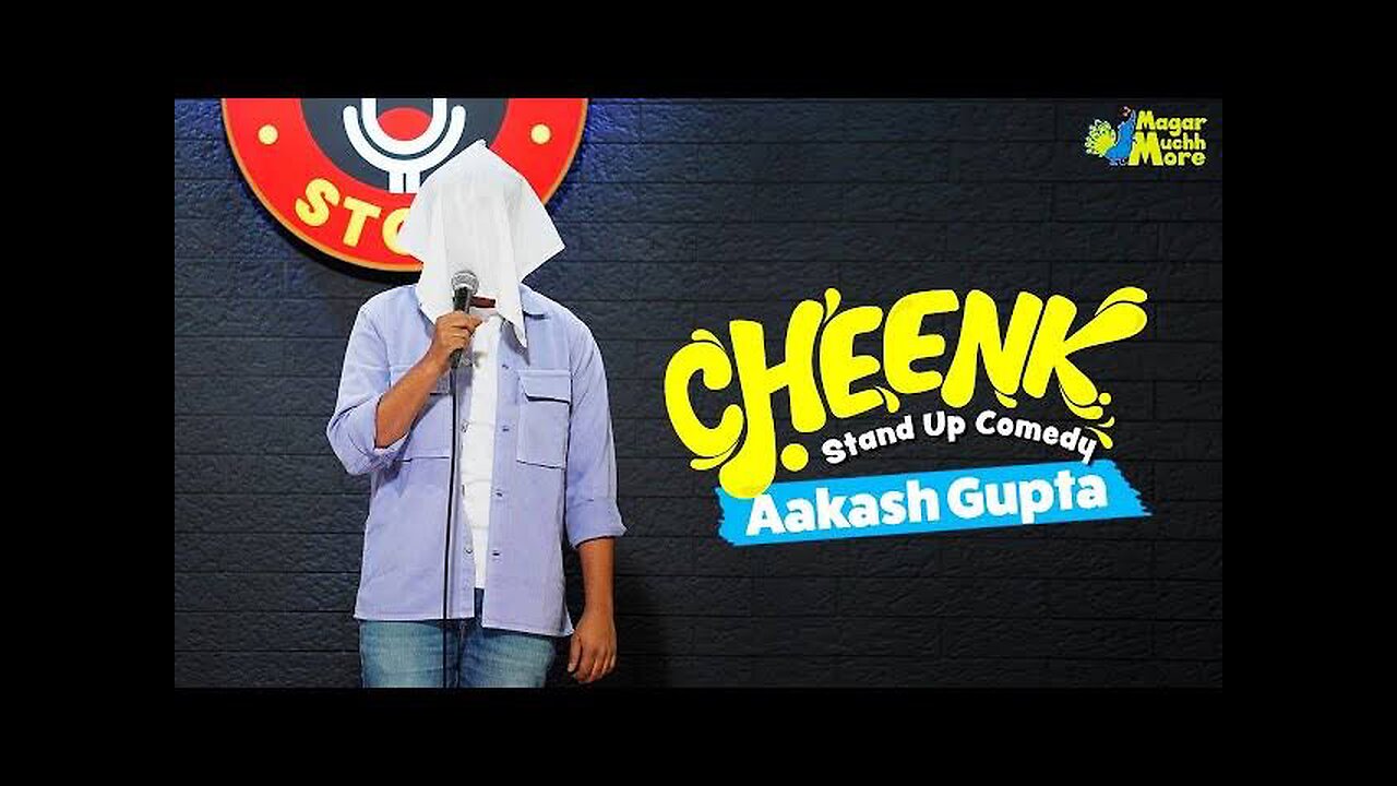 Cheenk | Aakhash Gupta | Stand-Up Comedy