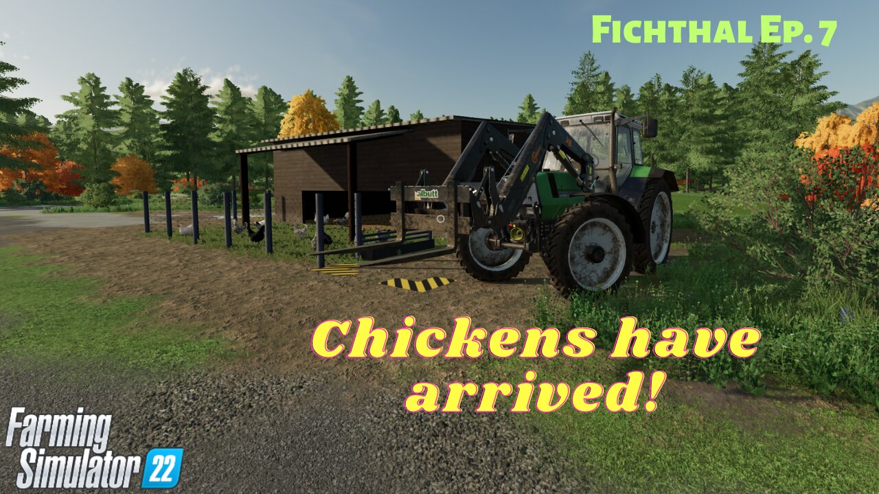 Fichthal EP 7 | Farmsim 22 | Spent all our cash on chickens.