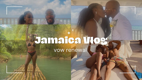 We renewed our vows in Jamaican 5 years and counting