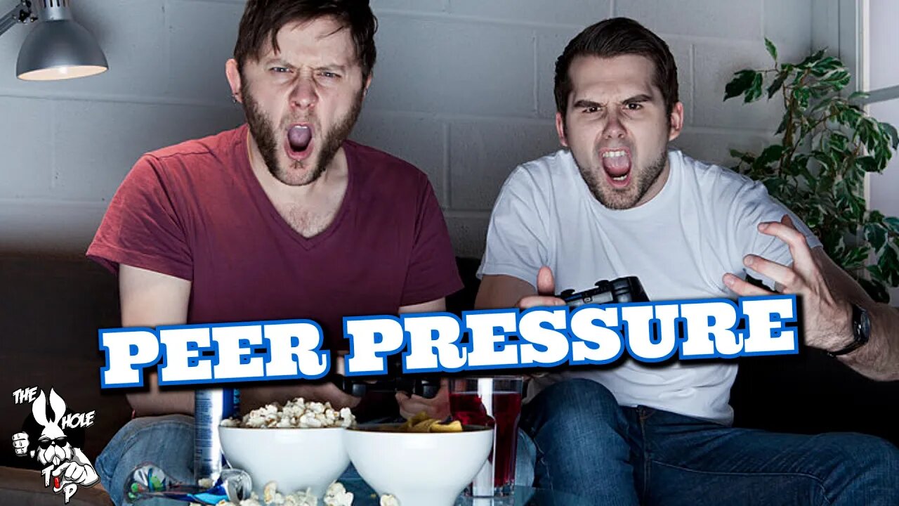 the Whole Tip Daily - PEER PRESSURE