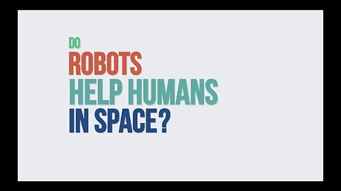 Is Robot help the human in space