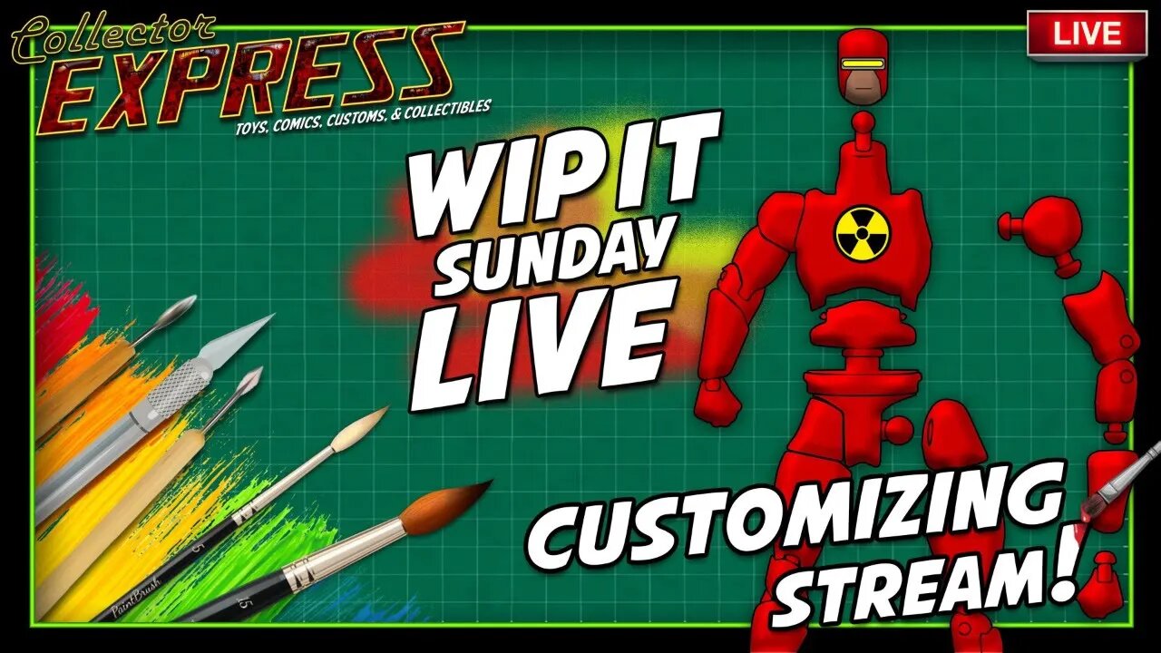 Customizing Action Figures - WIP IT Sunday Live - Episode #76 - Tips, Tricks, and How To's