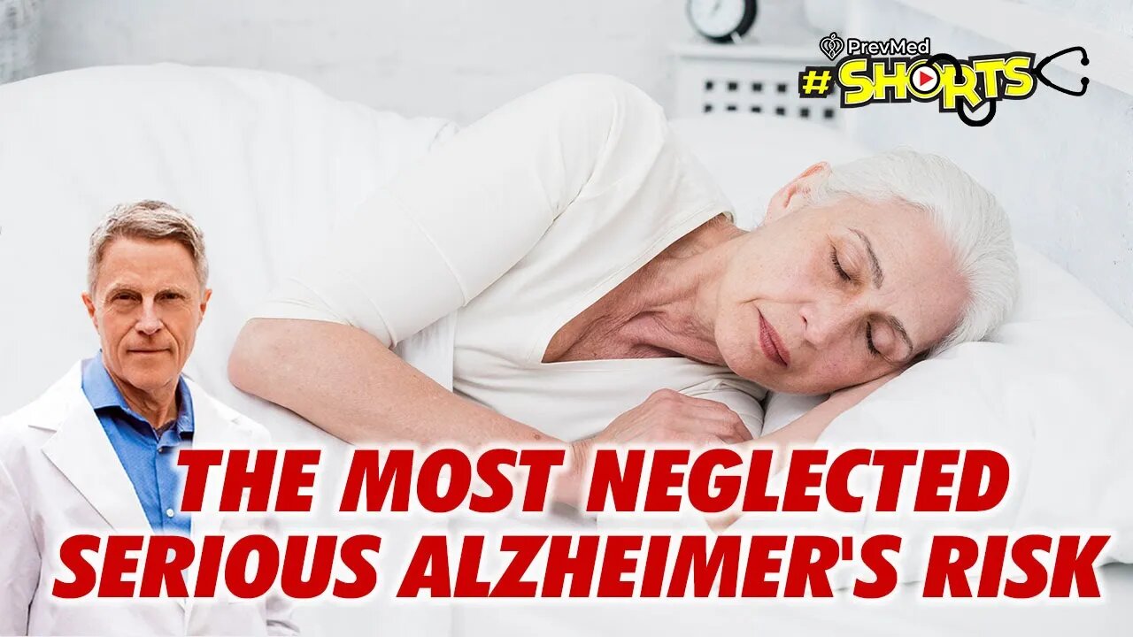 #SHORTS The Most Neglected Serious Alzheimer's Risk