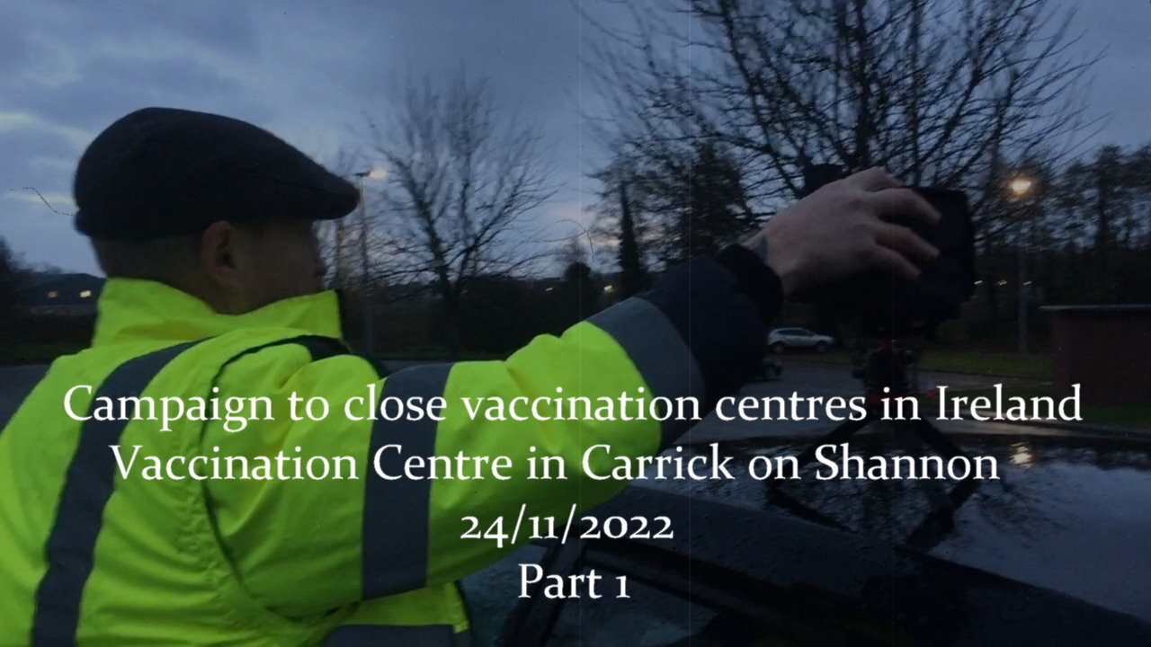 Campaign to close vaccination centres in Ireland. Carrick on Shannon - 24/11/2022
