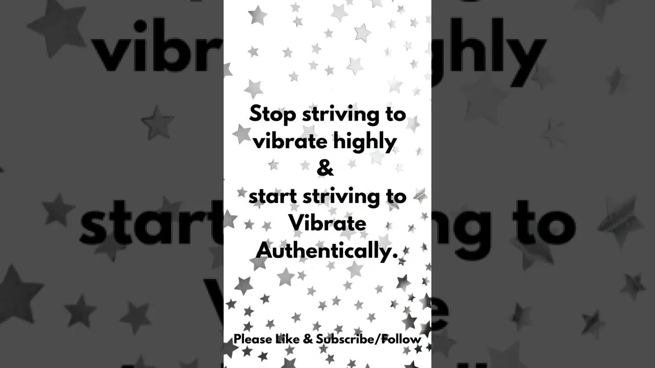 Vibrate Authentically