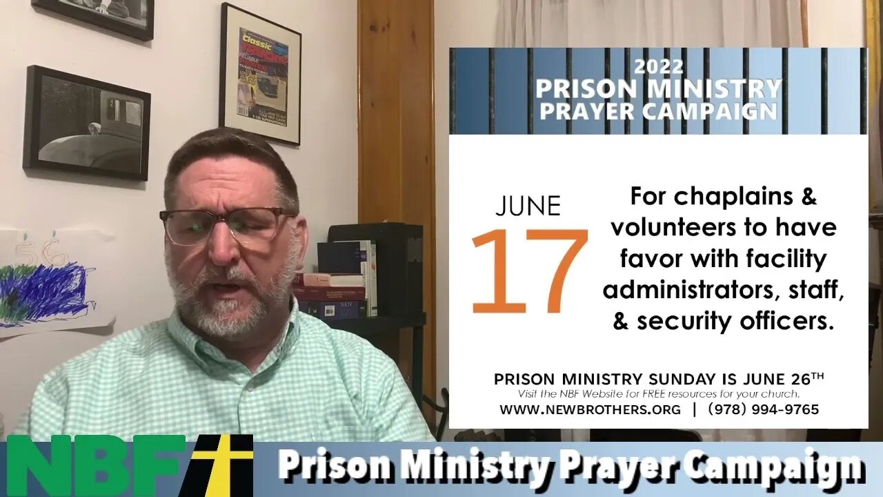 Prison Ministry Prayer Campaign 2022 - Day 17