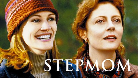 Stepmom ~ by John Williams