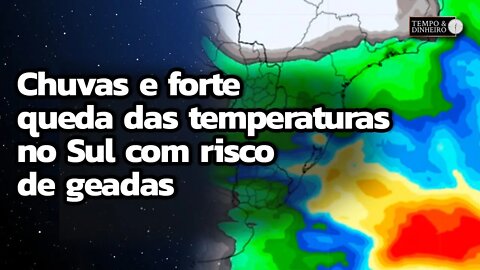 Meteorologia aponta chuvas e queda forte das temperaturas no Sul com risco de geadas