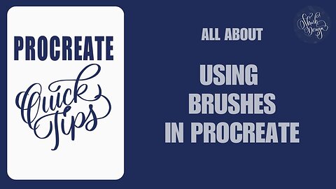 PROCREATE QUICK TIPS | USING BRUSHES ON PROCREATE