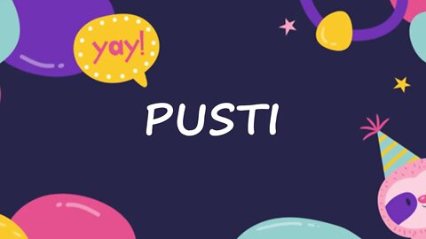 Happy Birthday to Pusti - Birthday Wish From Birthday Bash