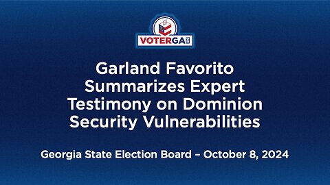 Garland Favorito on Dominion Security Vulnerabilities at SEB Oct 8 2024