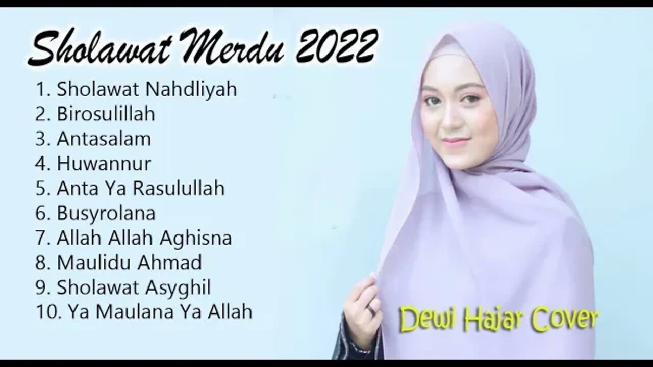 Sholawat Nabi Merdu Terbaru 2022 | Cover by Dewi Hajar
