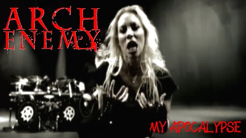 Arch Enemy - My Apocalypse (Official Music Video)