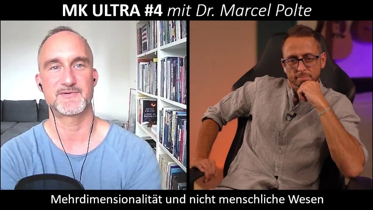 MK ULTRA #4 mit Dr. Marcel Polte - Mehrdimensionalität und nicht menschliche Wesen - blaupause.tv