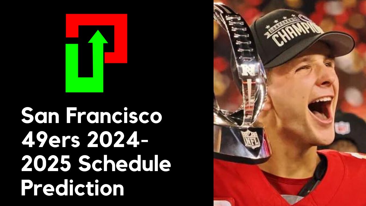 San Francisco 49ers 2024-2025 Schedule Prediction. Parlays Unleashed