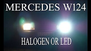 Mercedes Benz w124 - Upgrade from Halogen to LED is it better?