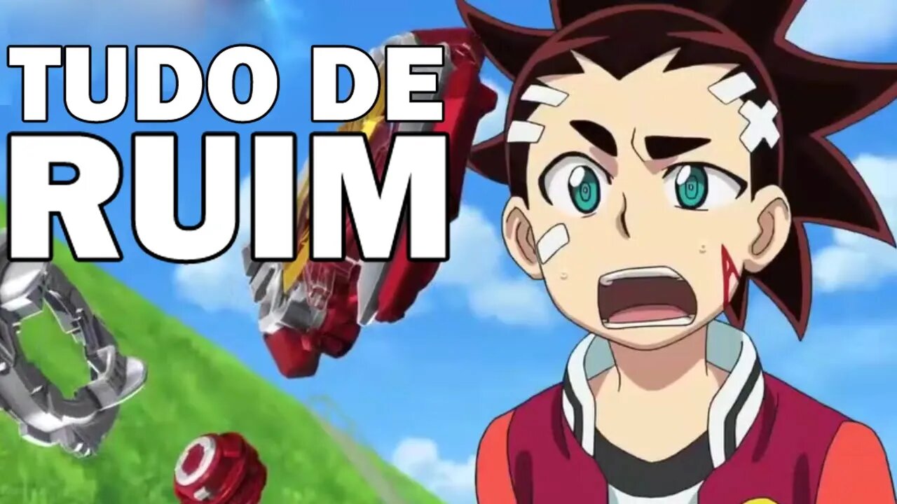 Tudo de RUIM em Beyblade Burst - Parte 2 de 2