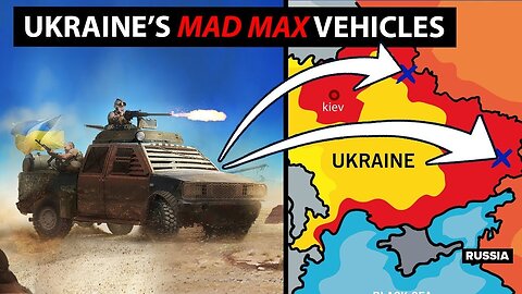 Russia Cant Fight Off Ukraines Mad Max Vehicles