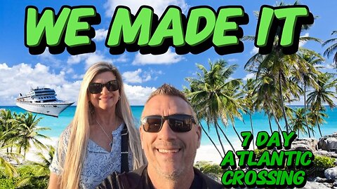 Crossing the Atlantic Ocean on the Villa Vie Odyssey | Exploring Bridgetown, Barbados | Ep 58