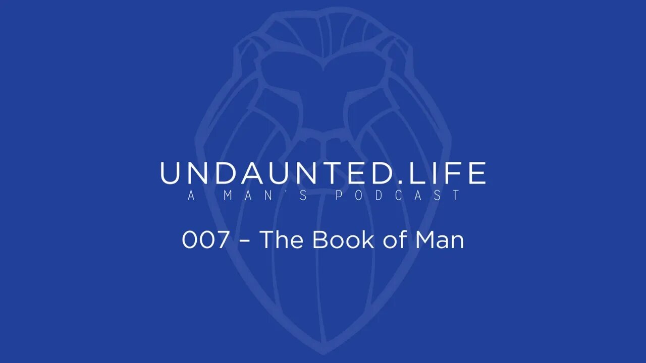 007 - The Book of Man