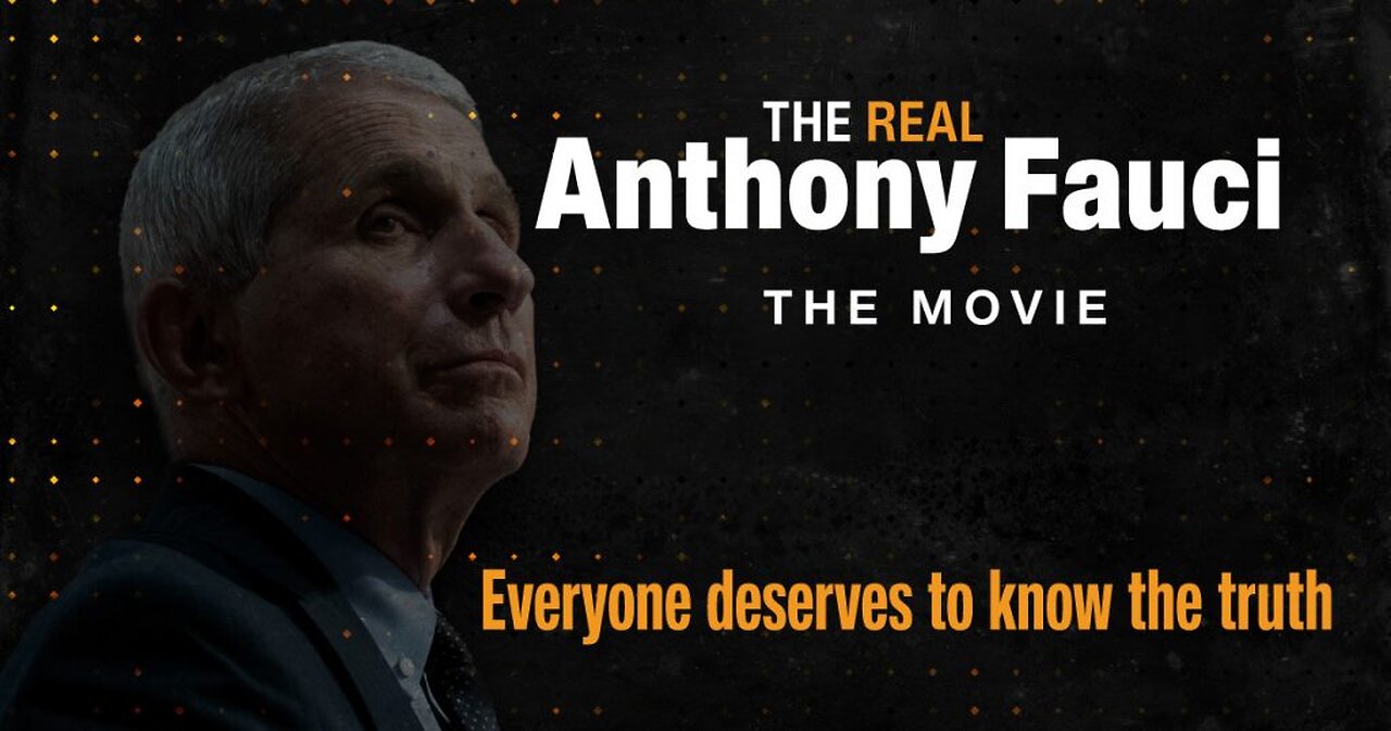 The Real Anthony Fauci (Part 1 of 2)