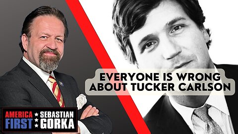 Everyone is wrong about Tucker Carlson. Sebastian Gorka on AMERICA First