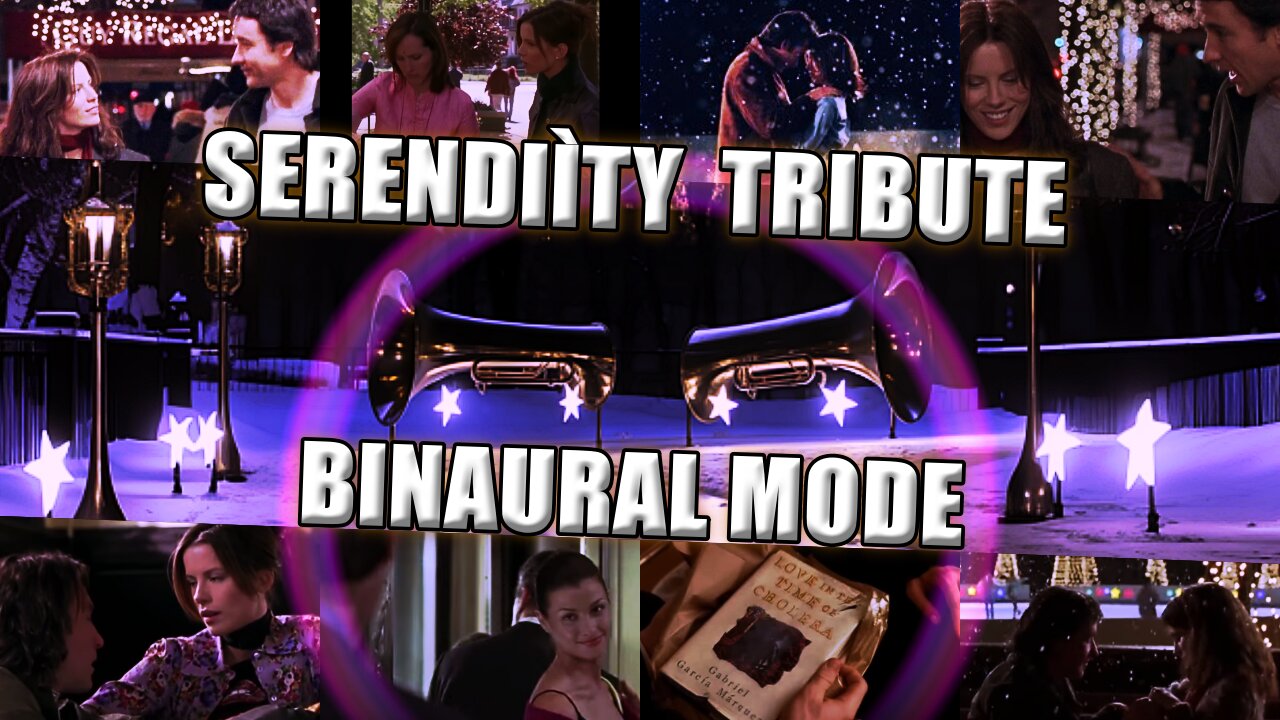 BINAURAL esperience TRIBUTE to the film "Serendipity"