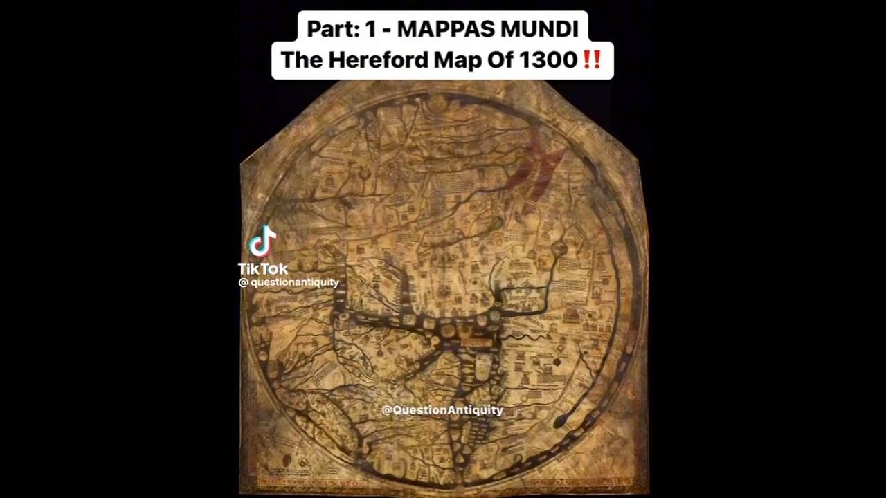 The Hereford Map of 1300 - Mappas Mundi